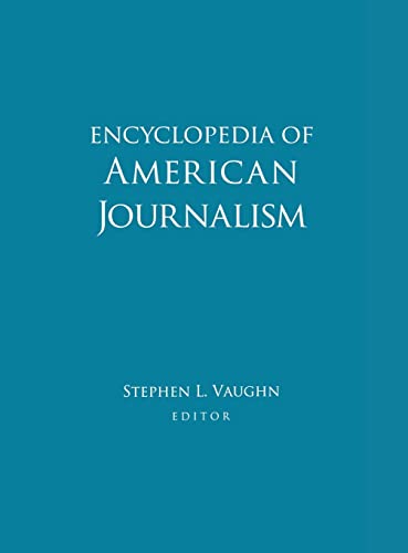 9780415969505: Encyclopedia of American Journalism