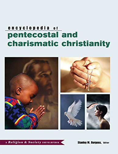 Stock image for Encyclopedia of Pentecostal and Charismatic Christianity (Religion and Society) for sale by dsmbooks