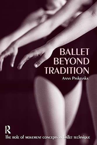 Beispielbild fr Ballet Beyond Tradition zum Verkauf von HPB-Red