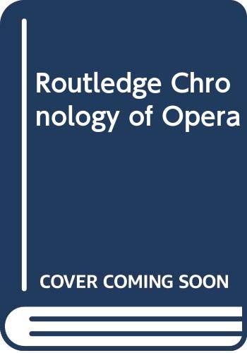 Routledge Chronology of Opera (9780415970747) by Cummings, David