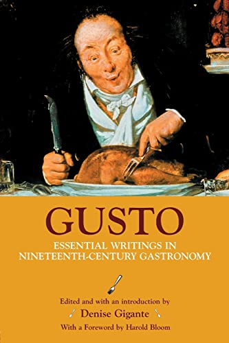 9780415970938: Gusto: Essential Writings in Nineteenth-Century Gastronomy