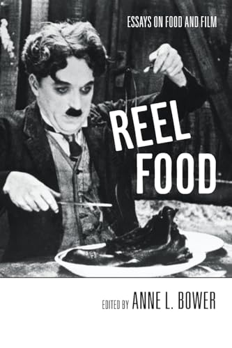 9780415971119: Reel Food: Essays on Food and Film
