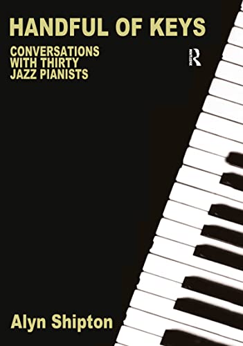 Handful of Keys: Conversations with Thirty Jazz Pianists