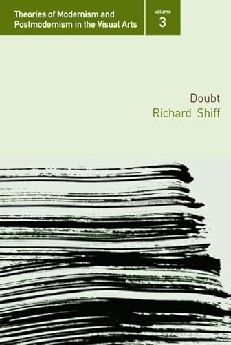 9780415973090: Doubt (Theories of Modernism and Postmodernism in the Visual Arts)