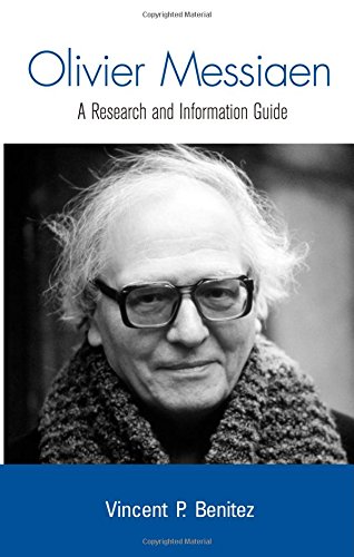 9780415973724: Olivier Messiaen: A Research and Information Guide (Routledge Music Bibliographies)