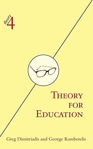 9780415974189: Theory for Education: Adapted from Theory for Religious Studies, by William E. Deal and Timothy K. Beal (theory4)