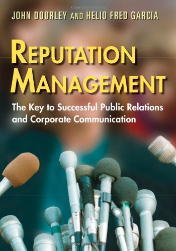 9780415974707: Reputation Management: The Key to Successful Public Relations and Corporate Communication