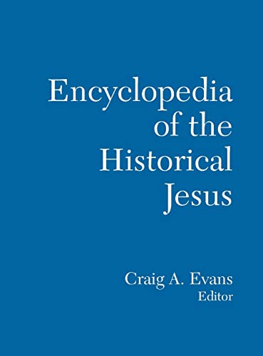 Imagen de archivo de The Routledge Encyclopedia of the Historical Jesus a la venta por Chiron Media