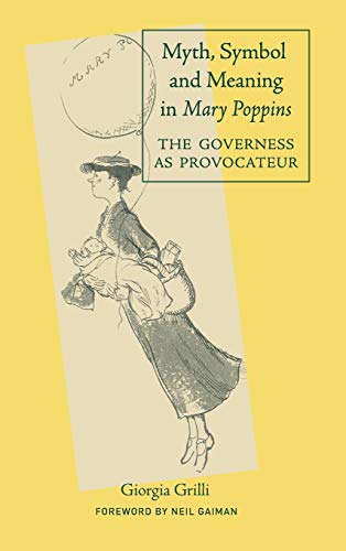 9780415977678: Myth, Symbol, and Meaning in Mary Poppins: 41 (Children's Literature and Culture)