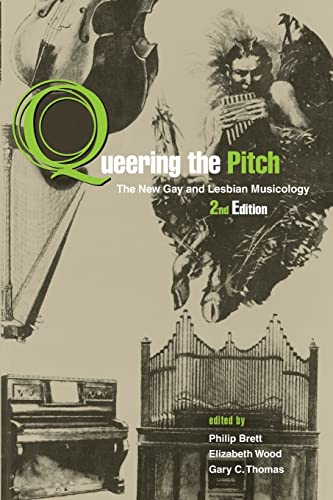 9780415978842: Queering the Pitch: The New Gay And Lesbian Musicology