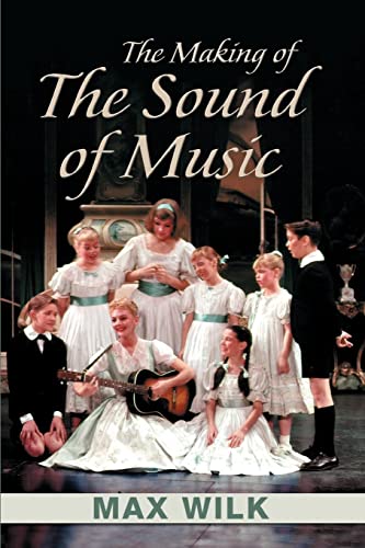 Beispielbild fr The Making of the Sound of Music zum Verkauf von Better World Books