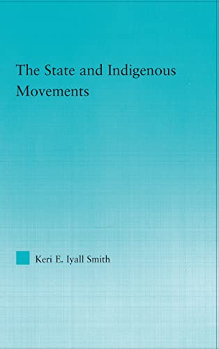 Stock image for The State and Indigenous Movements (Indigenous Peoples and Politics) for sale by Chiron Media