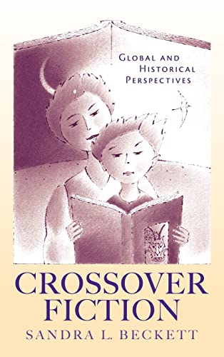 Stock image for Crossover Fiction: global and historical perspectives: 56 for sale by Kennys Bookstore