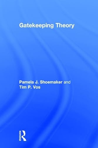 9780415981385: Gatekeeping Theory