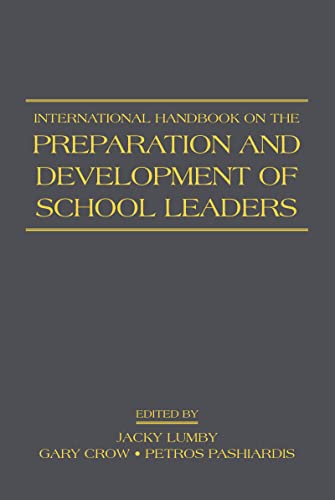 9780415988476: International Handbook on the Preparation and Development of School Leaders