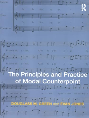 Beispielbild fr The Principles and Practice of Modal Counterpoint zum Verkauf von Blackwell's