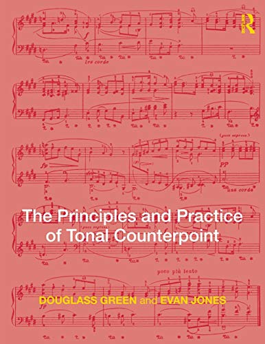 Imagen de archivo de The Principles and Practice of Tonal Counterpoint a la venta por Chiron Media