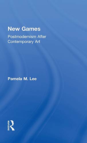 Beispielbild fr New Games: Postmodernism After Contemporary Art zum Verkauf von Blackwell's