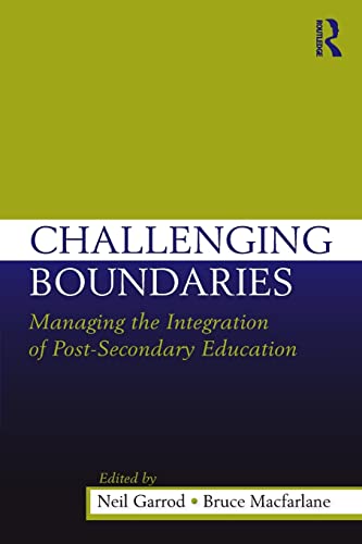 Stock image for Challenging Boundaries: Managing the integration of post-secondary education for sale by books4u31