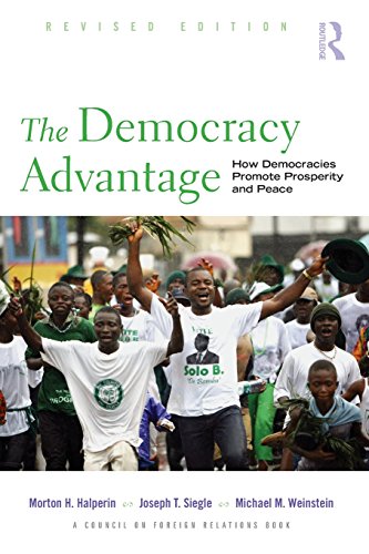 Imagen de archivo de The Democracy Advantage : How Democracies Promote Prosperity and Peace a la venta por Better World Books: West