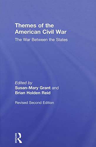 Stock image for Themes of the American Civil War: The War Between the States for sale by Revaluation Books