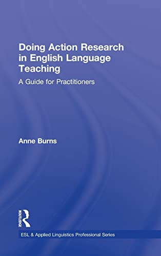 9780415991445: Doing Action Research in English Language Teaching: A Guide for Practitioners (ESL & Applied Linguistics Professional Series)