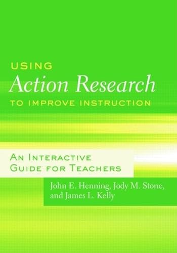 9780415991742: Using Action Research to Improve Instruction