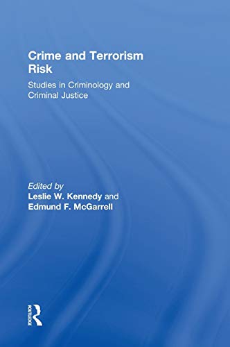 Stock image for Crime and Terrorism Risk: Studies in Criminology and Criminal Justice for sale by Chiron Media
