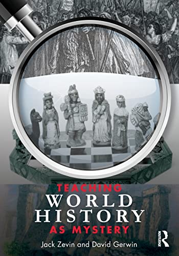 Stock image for Teaching World History as Mystery for sale by HPB-Movies