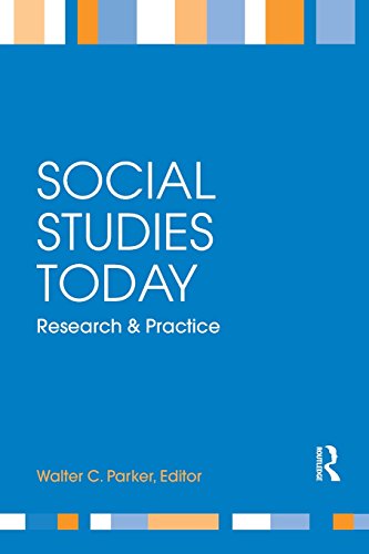 Imagen de archivo de Social Studies Today : Research and Practice a la venta por Better World Books