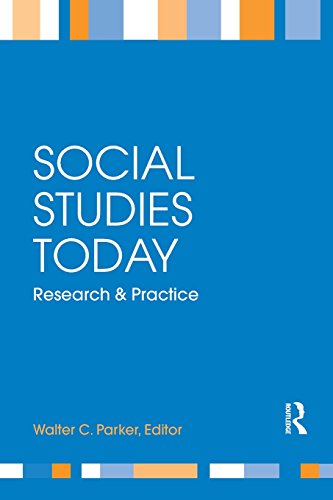 Stock image for Social Studies Today : Research and Practice for sale by Better World Books