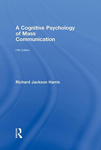 9780415993111: A Cognitive Psychology of Mass Communication