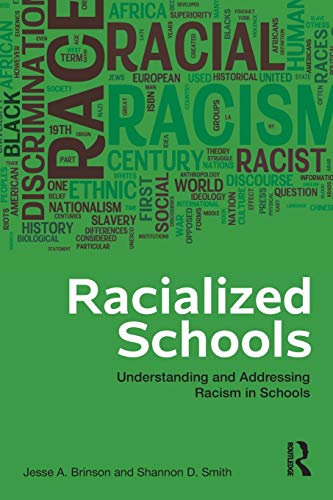 Racialized Schools (9780415993494) by Brinson, Jesse A.
