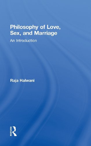 9780415993500: Philosophy of Love, Sex, and Marriage: An Introduction