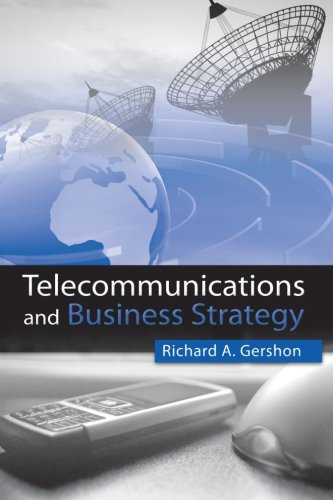 Stock image for Telecommunications and Business Strategy for sale by ThriftBooks-Dallas