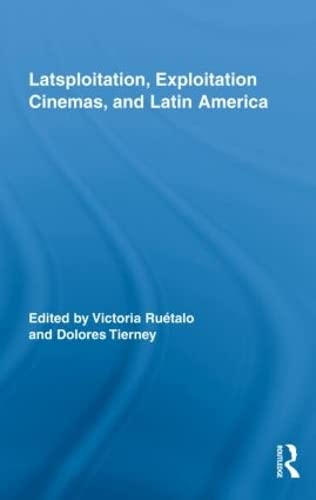 Stock image for Latsploitation, Exploitation Cinemas, and Latin America (Routledge Advances in Film Studies) for sale by Chiron Media