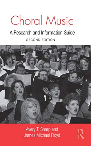 9780415994194: Choral Music: A Research and Information Guide (Routledge Music Bibliographies)