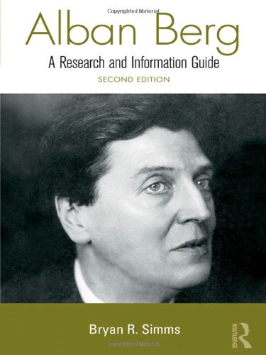 Imagen de archivo de Alban Berg: A Research and Information Guide a la venta por Row By Row Bookshop