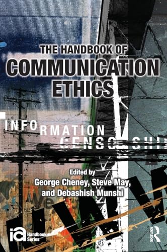 Imagen de archivo de The Handbook of Communication Ethics (ICA Handbook Series) a la venta por Bookmans