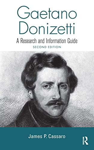 Imagen de archivo de Gaetano Donizetti: A Research and Information Guide (Routledge Music Bibliographies) a la venta por Chiron Media