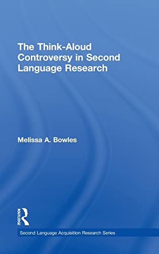 Stock image for The Think-Aloud Controversy in Second Language Research (Second Language Acquisition Research Series) for sale by Chiron Media