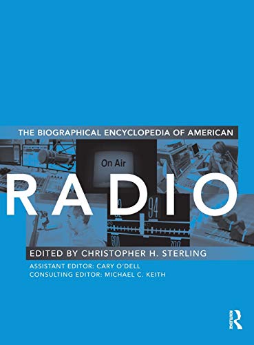 Beispielbild fr The Biographical Encyclopedia of American Radio zum Verkauf von Chiron Media