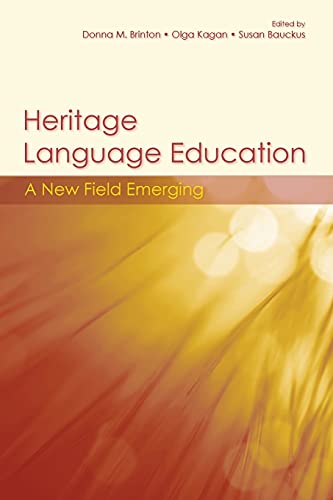 Imagen de archivo de Heritage Language Education: A New Field Emerging a la venta por Revaluation Books