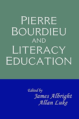 Stock image for Pierre Bourdieu and Literacy Education for sale by WorldofBooks