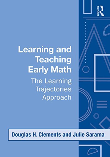 9780415995924: Learning and Teaching Early Math: The Learning Trajectories Approach (Studies in Mathematical Thinking and Learning Series)