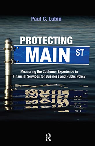 Protecting Main St: Measuring Customer Experience in Consumer Financial Services