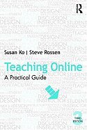 9780415996037: Teaching Online: A Practical Guide