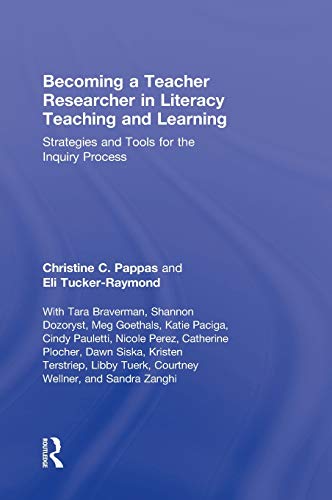 Imagen de archivo de Becoming a Teacher Researcher in Literacy Teaching and Learning: Strategies and Tools for the Inquiry Process a la venta por Chiron Media
