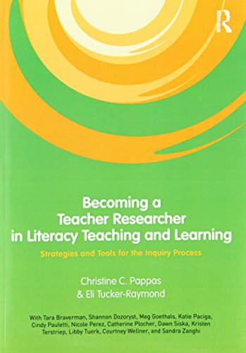 Stock image for Becoming a Teacher Researcher in Literacy Teaching and Learning: Strategies and Tools for the Inquiry Process for sale by HPB-Red