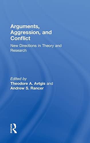 Imagen de archivo de Arguments, Aggression, and Conflict: New Directions in Theory and Research a la venta por Chiron Media